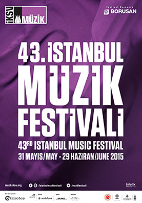 The 43th Istanbul Music Festival, 2015
